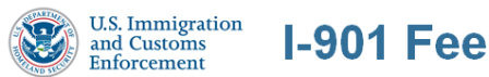 Department of Homeland Security Seal, Immigration and Customs Enforcement, Student and Exchange Visitor Program, I-901